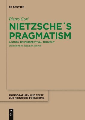 Pietro Gori - Nietzsche´s Pragmatism, Häftad