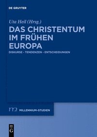 bokomslag Das Christentum im frhen Europa