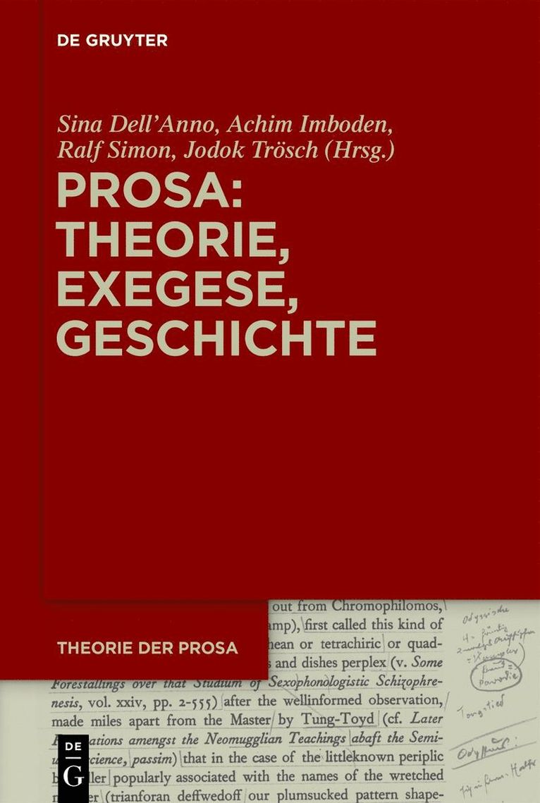 Sina Dell’Anno, Achim Imboden, Ralf Simon, Jodok Trösch, Sina Dell'anno - Prosa: Theorie, Exegese, Geschichte, Inbunden