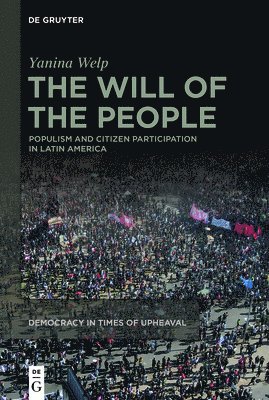Yanina Welp - Will of the People, Inbunden