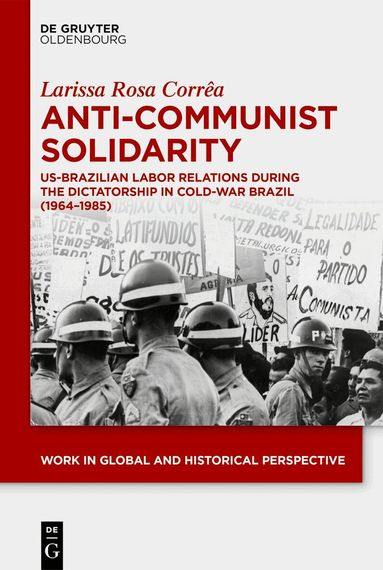 Larissa Rosa Corrêa - Anti-Communist Solidarity, Inbunden