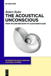 bokomslag Acoustical Unconscious
