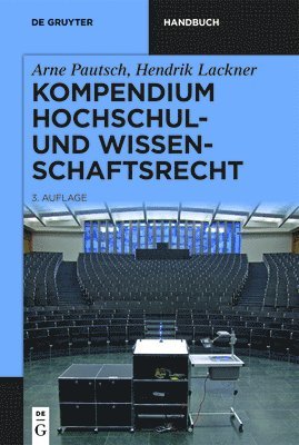 Kompendium Hochschul- Und Wissenschaftsrecht 1