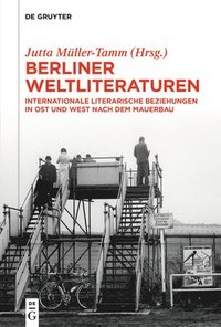 bokomslag Berliner Weltliteraturen