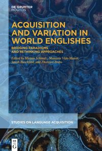 bokomslag Acquisition and Variation in World Englishes