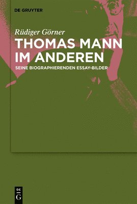 Thomas Mann im Anderen 1