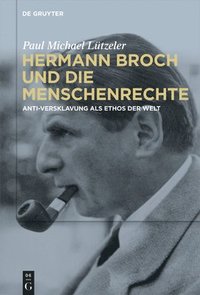 bokomslag Hermann Broch und die Menschenrechte