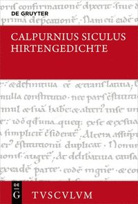 bokomslag Hirtengedichte: Lateinisch - Deutsch