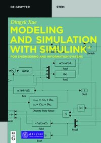 bokomslag Modeling and Simulation with Simulink¿