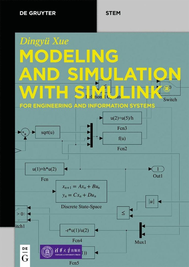 Dingyü Xue, Dingyu Xue - Modeling and Simulation with Simulink®, Häftad