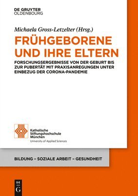 Michaela Gross-Letzelter - Frühgeborene und ihre Eltern, Häftad