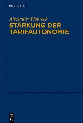 bokomslag Strkung der Tarifautonomie