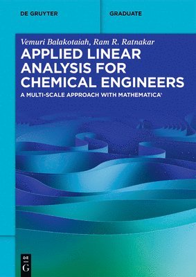 bokomslag Applied Linear Analysis for Chemical Engineers