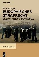 Martin Heger - Europäisches Strafrecht, Inbunden