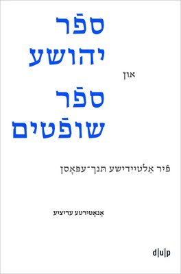 Joshua and Judges in Yiddish Verse