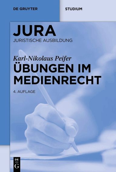 Karl-Nikolaus Peifer - Übungen im Medienrecht, Häftad