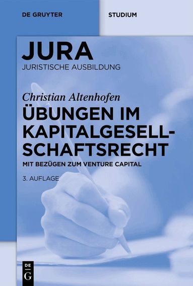 Christian Altenhofen - Übungen im Kapitalgesellschaftsrecht, Häftad