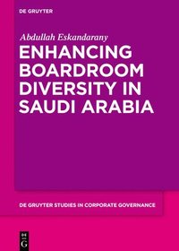 bokomslag Enhancing Boardroom Diversity in Saudi Arabia