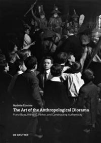 bokomslag The Art of the Anthropological Diorama