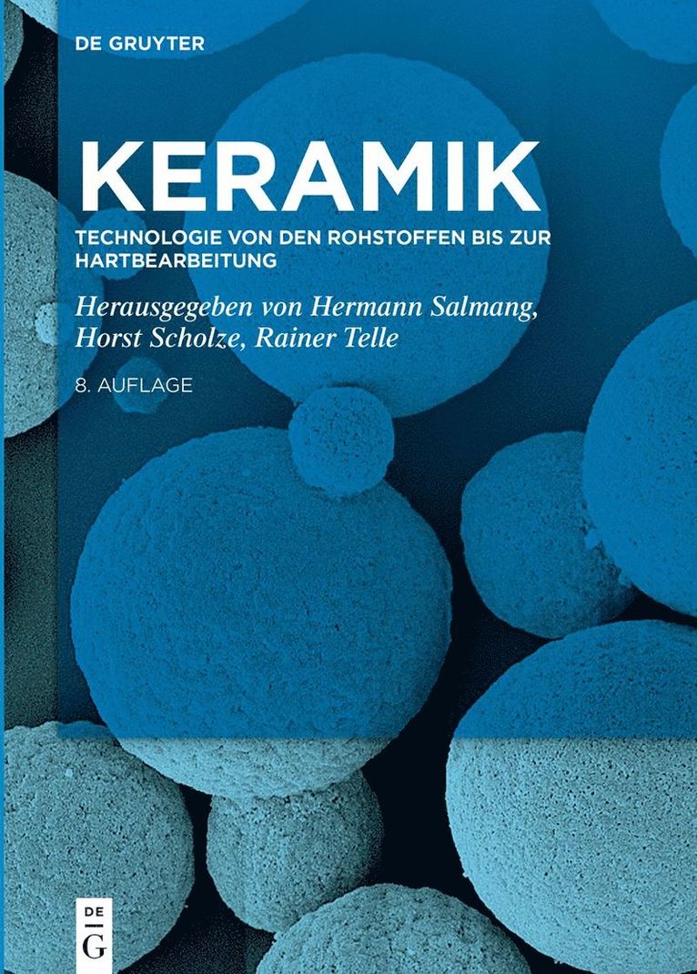 Hermann Salmang, Horst Scholze, Rainer Telle - Technologie von den Rohstoffen bis zur Hartbearbeitung, Inbunden