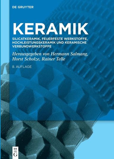 bokomslag Silicatkeramik, Feuerfeste Werkstoffe, Hochleistungskeramik und keramische Verbundwerkstoffe