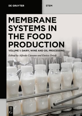 Membrane Systems in the Food Production 1
