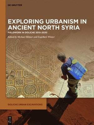 Exploring urbanism in ancient North Syria 1