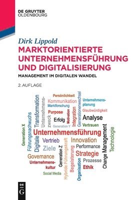 Dirk Lippold - Marktorientierte Unternehmensführung Und Digitalisierung, Häftad