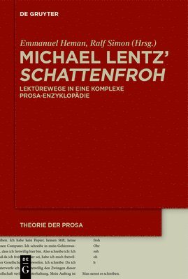 bokomslag Michael Lentz' Schattenfroh