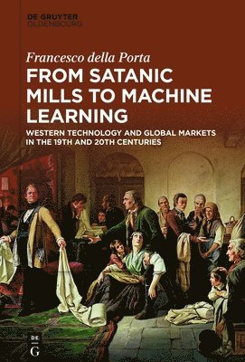 bokomslag From Satanic Mills to Machine Learning