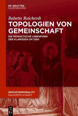 Babette Reicherdt - Topologien von Gemeinschaft, Inbunden