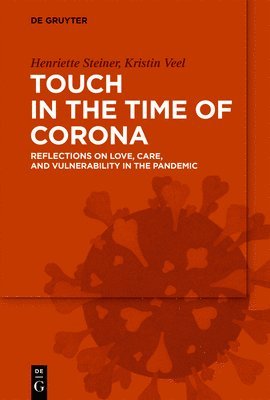 Touch in the Time of Corona 1