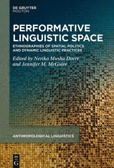 bokomslag Performative Linguistic Space