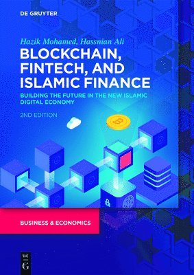 Blockchain, Fintech, and Islamic Finance 1