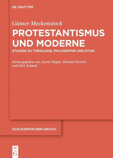 Günter Meckenstock, Anette Hagan, Michael Pietsch, Dirk Schmid - Protestantismus und Moderne, Inbunden