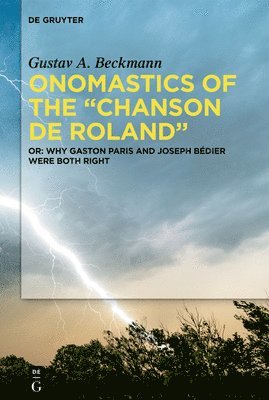 bokomslag Onomastics of the "Chanson de Roland"