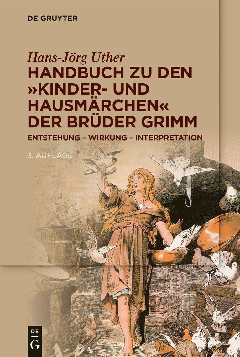Hans-Jörg Uther - Handbuch zu den „Kinder- und Hausmärchen“ der Brüder Grimm, Häftad