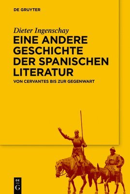 bokomslag Eine andere Geschichte der spanischen Literatur