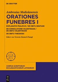 bokomslag Orationes funebres I