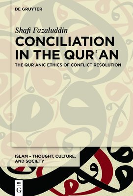 bokomslag Conciliation in the Qur?an