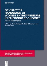 bokomslag De Gruyter Handbook of Women Entrepreneurs in Emerging Economies