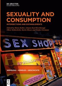 bokomslag Sexuality and Consumption