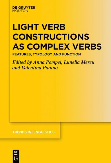 bokomslag Light Verb Constructions as Complex Verbs