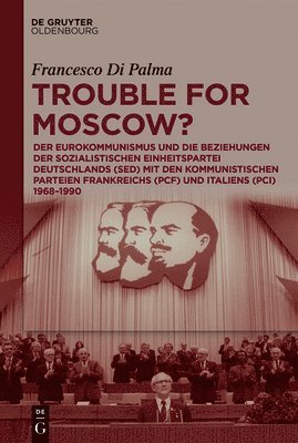 Francesco Di Palma - Trouble for Moscow?, Inbunden