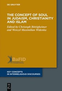 bokomslag The Concept of Body in Judaism, Christianity and Islam