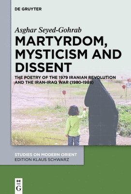 bokomslag Martyrdom, Mysticism and Dissent