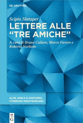 Lettere alle "tre amiche" 1