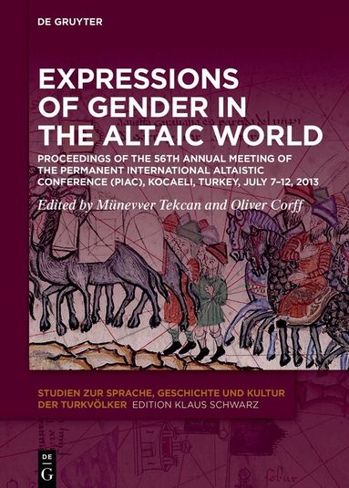 Münevver Tekcan, Oliver Corff - Expressions of Gender in the Altaic World, Inbunden