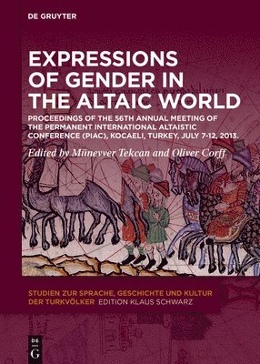 Expressions of Gender in the Altaic World 1