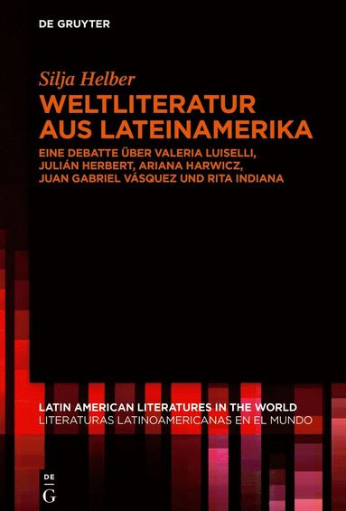 bokomslag Weltliteratur aus Lateinamerika